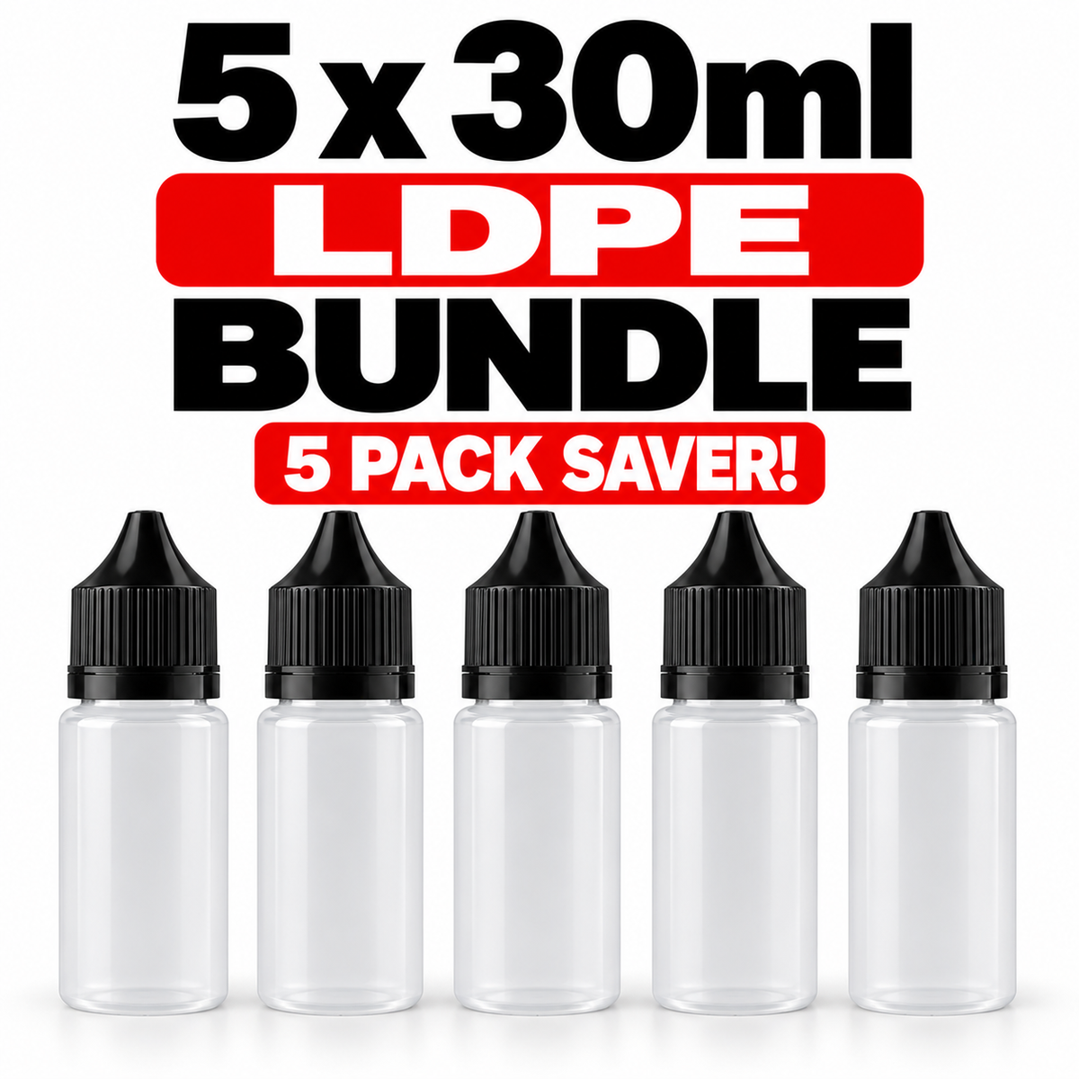 5 x 30ml LDPE 5pack Bundle Saver!